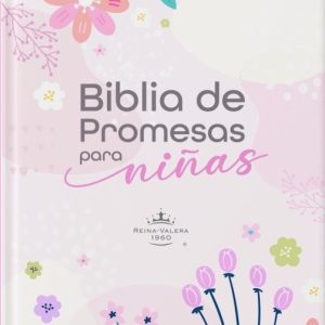 BIBLIA DE PROMESAS PARA NIÑAS ADOLECENTES